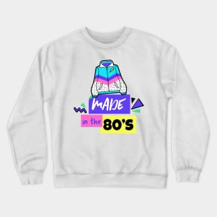 Made in the 80's - 80's Gift Crewneck Sweatshirt